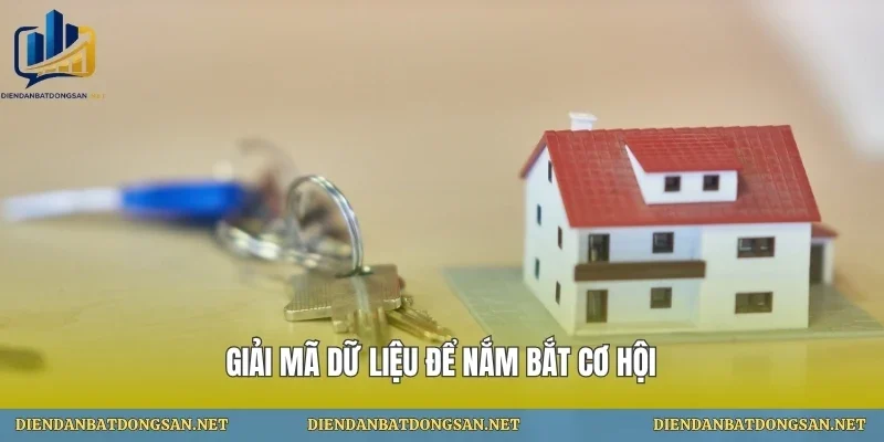 Giải mã dữ liệu để nắm bắt cơ hội