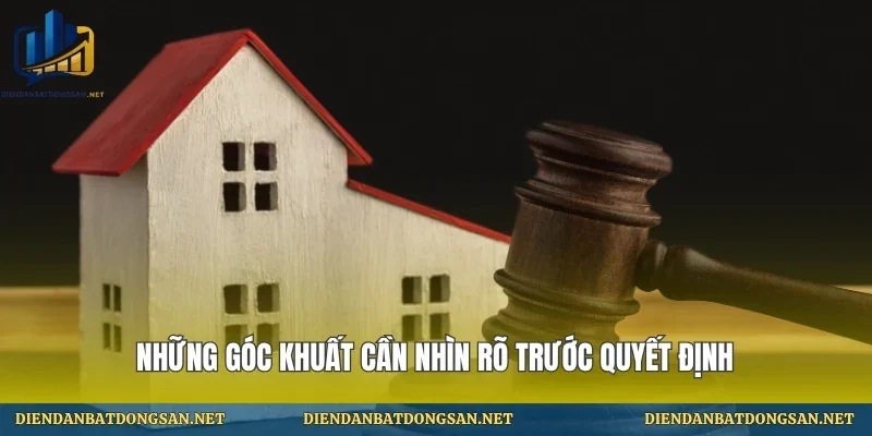Góc nhìn thực tế trước quyết định đầu tư