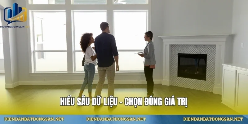 Hiểu sâu dữ liệu – chọn đúng giá trị