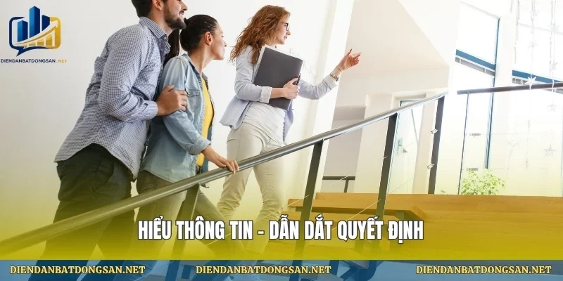 Hiểu thông tin – dẫn dắt quyết định